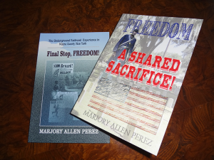 Cover of the two books published by Marjory Allen Perez: “Freedom: A Shared Sacrifice, New York’s African American Civil War Soldiers” and “Final Stop.” They are available at river’s end bookstore in Oswego; Explore Bookstore in Clifton Springs; and on amazon.com.