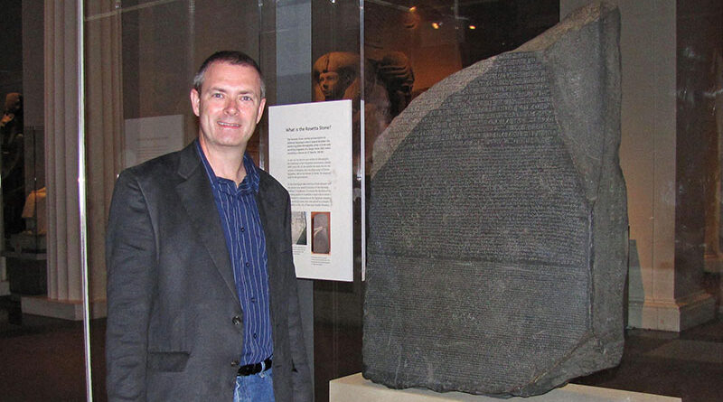 For an author who likes quests, Jay LaBarge went on a quest of his own to view the Rosetta Stone, which unlocked an ancient civilization’s secrets in three ancient scripts. 